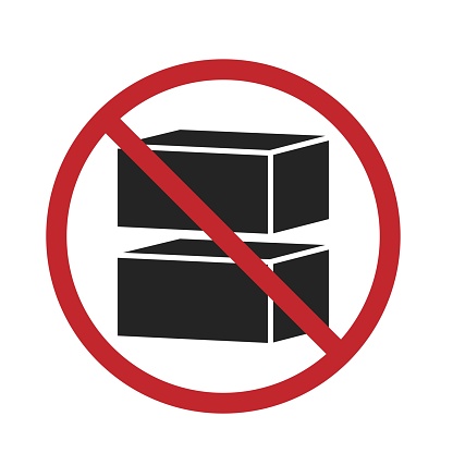 Do Not Store Boxes Sign Isolated Prohibition Sign Do Not Stack Box For Fragile Items Shipping ...