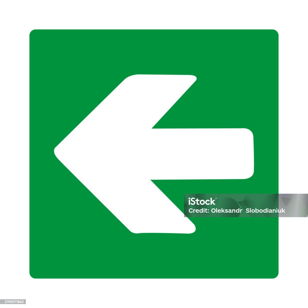 Nearest Exit Green Sign Arrow Left Arrow Pointing Left Shows The Direction Movement ...