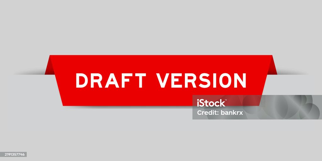 Red Color Inserted Label With Word Draft Version On Gray Background ...