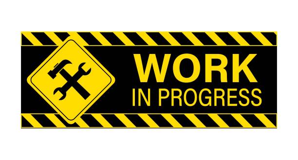 11,700+ Work In Progress Sign Stock Illustrations, Royalty-Free