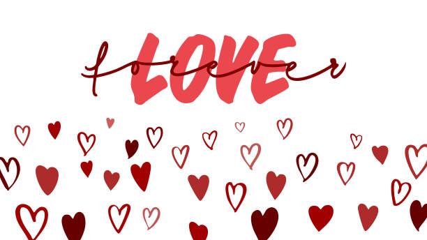 istock A lovely handwritten love forever with a hearts, perfect for adding charm to Valentine's Day, weddings, or Mother's Day projects. Ideal for printable cards and banners. 2192945816