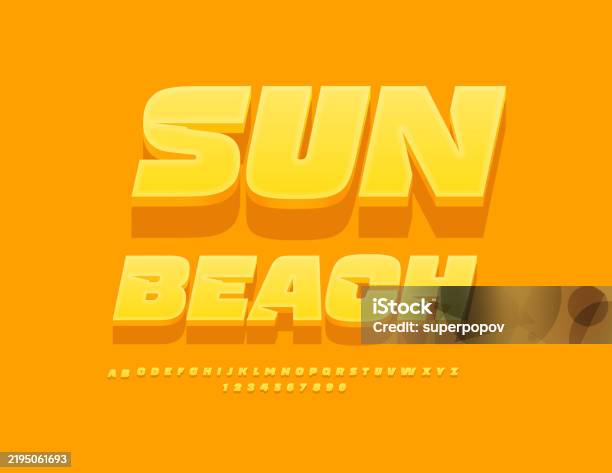 Sun In Letters Vector Modern Template Sun Beach Trendy Set Of 3d Alphabet Letters And ...
