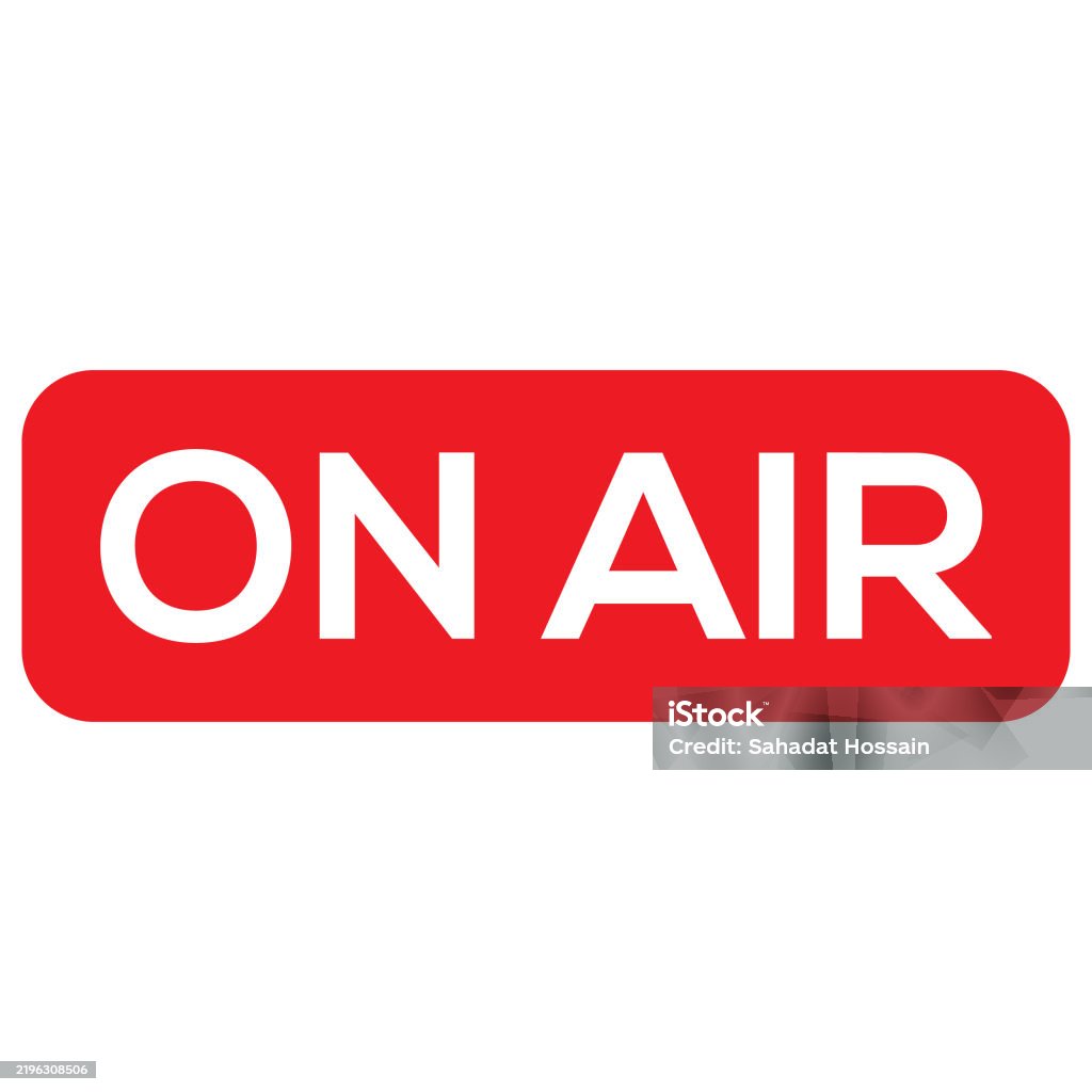 Live Rcording Sign On Air Sign Vector Illustration Studio Recording Or Live Streaming ...