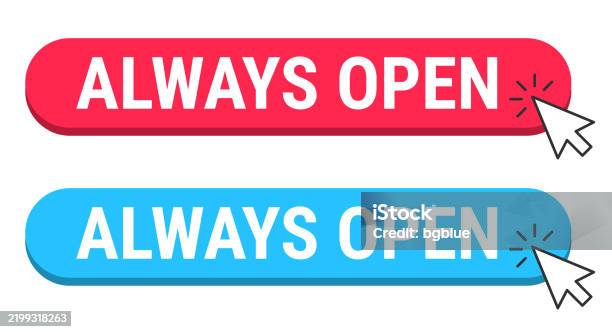Red Open Button Always Open Red And Blue Buttons With Cursor On White Background Stock ...