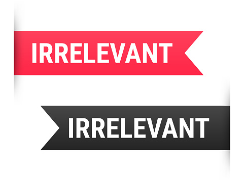 Irrelevant Sign Irrelevant Banner Lesezeichen Band Etikett Auf Weißem Hintergrund Stock ...