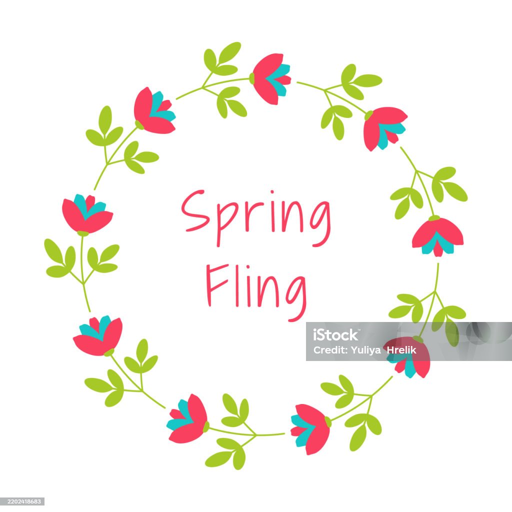 Spring Fling Text In Floral Frame Springtime Lettering With Flat Style ...