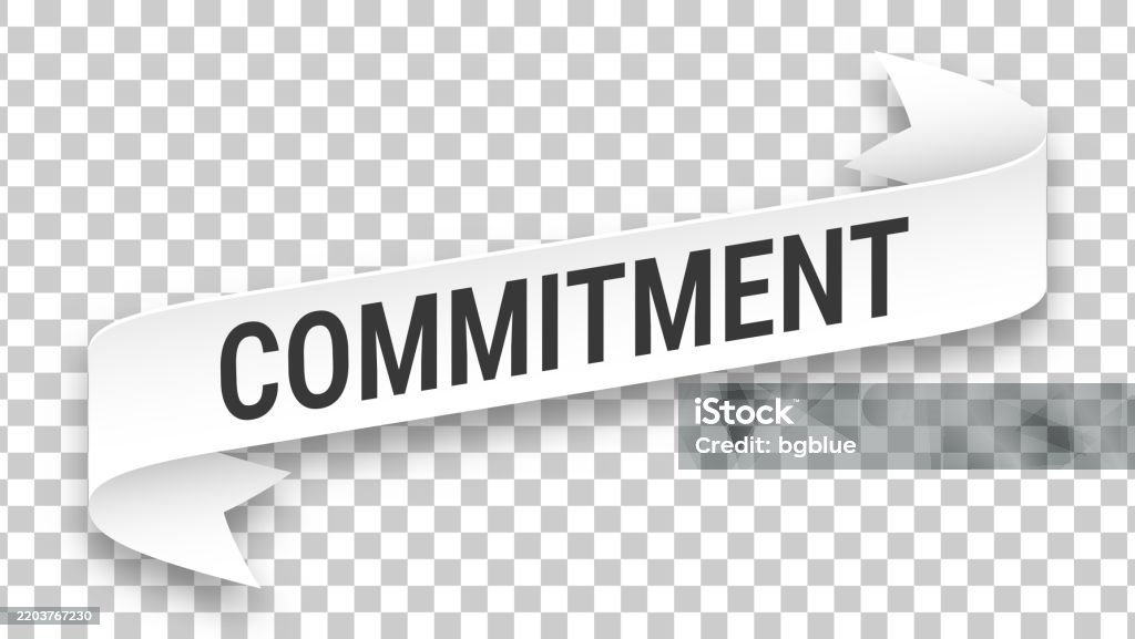 Commitment 3d Banner On Transparent Background Stock Illustration ...