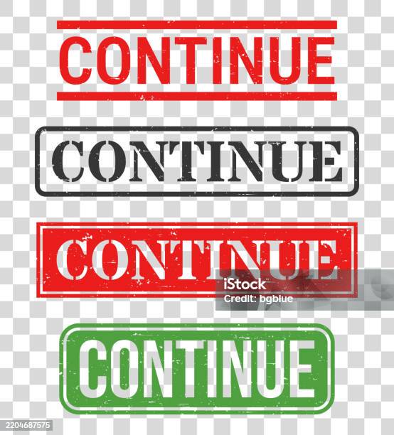 Continue Rubber Stamp Set On Blank Background Stock Illustration ...