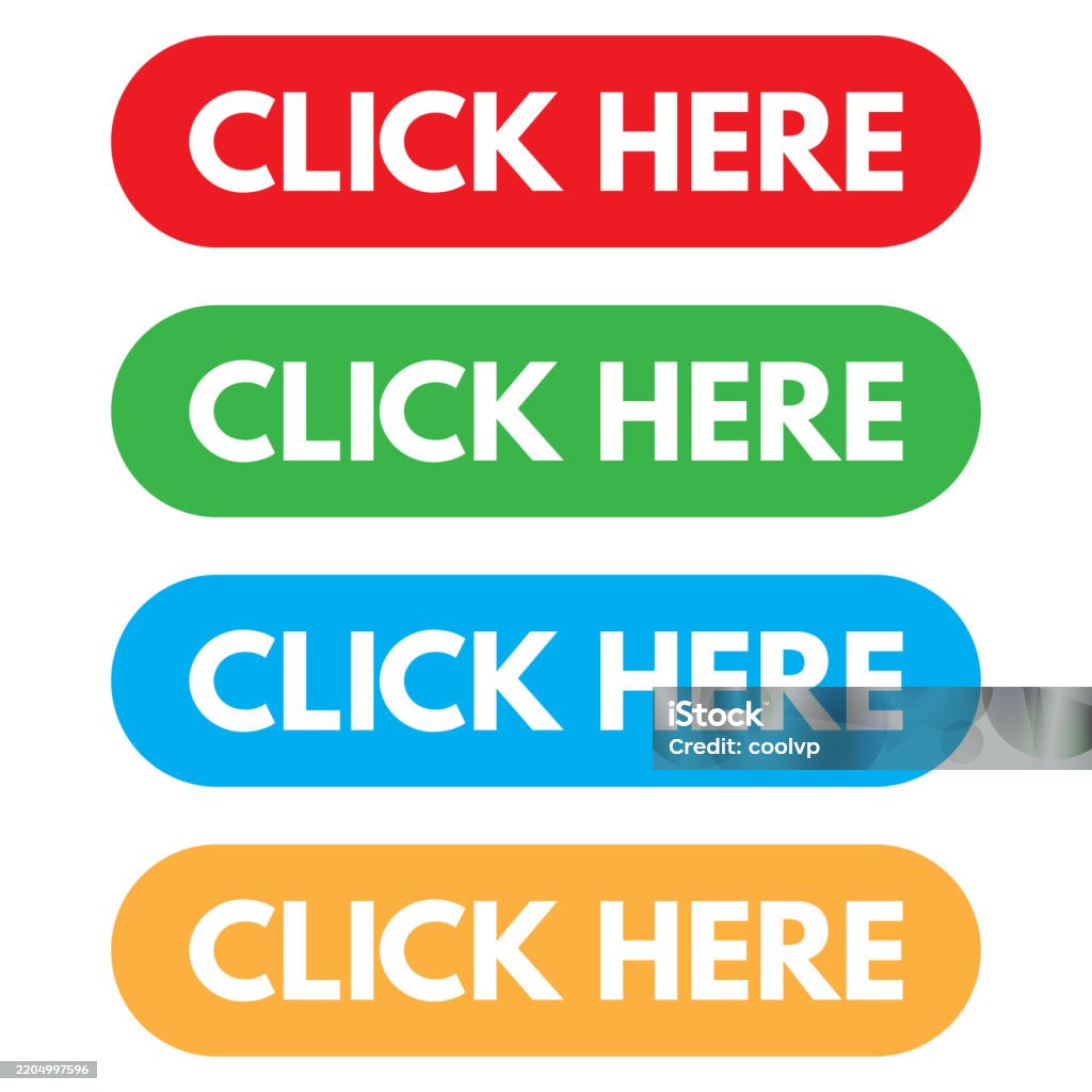 Click Here Buttons In 4 Colors Isolated On White Background Click Here ...