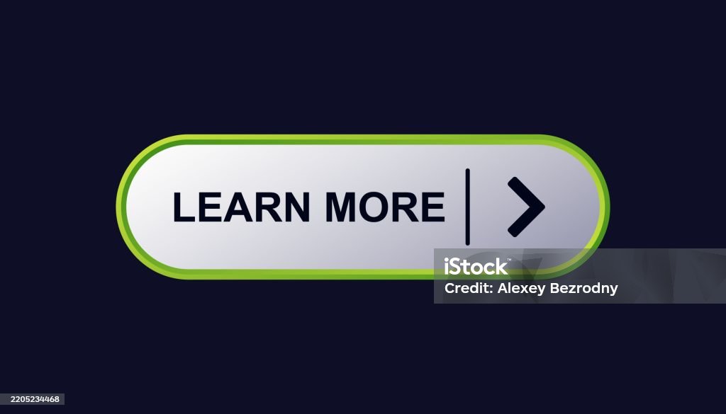 Interactive Button Design With Learn More Text And Arrow For Digital ...