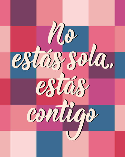 Translation from Spanish - You are not alone, you are with you. Greeting card with hand drawn lettering. No estas sola, Estas contigo. Translation from Spanish - You are not alone, you are with you. Perfect design for greeting cards, posters and social media. Spanish Lettering. you are not alone stock illustrations