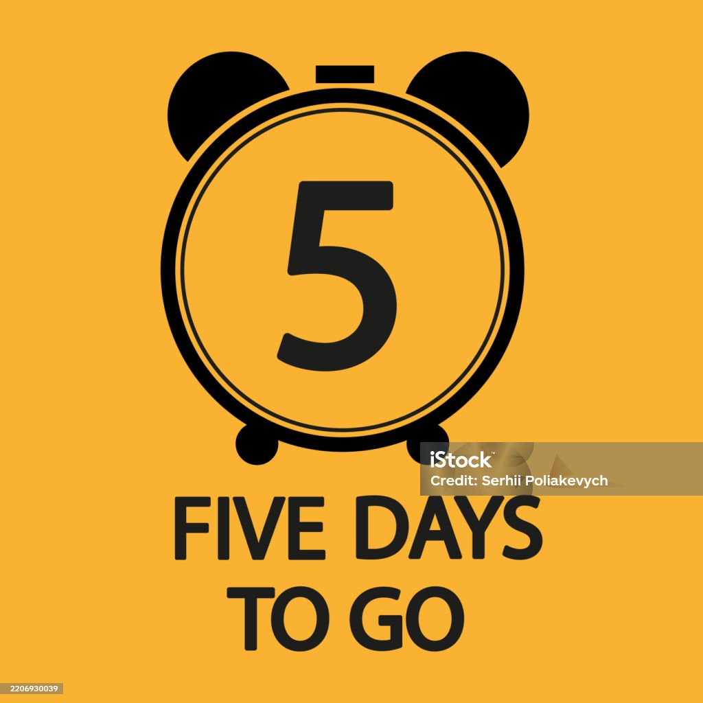 Five Countdown Visual Countdown Timer Illustration Number Five Focus Bold Five Days Left Text ...
