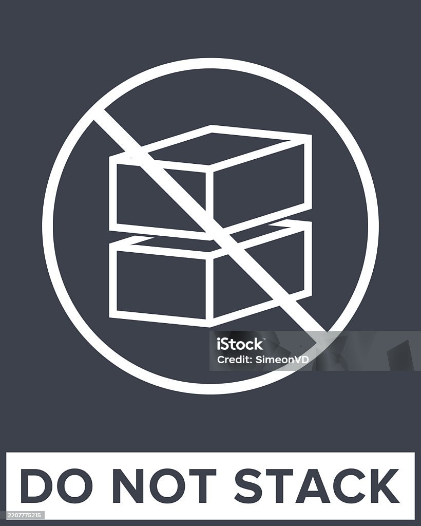 Not Stack Ilustración de Do Not Stack Packaging Symbol Sign And Label Indicating ...