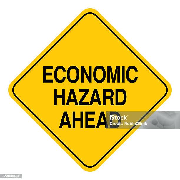 Simple Economic Sign Economic Hazard Ahead Road Sign Stock Illustration - Download Image Now ...