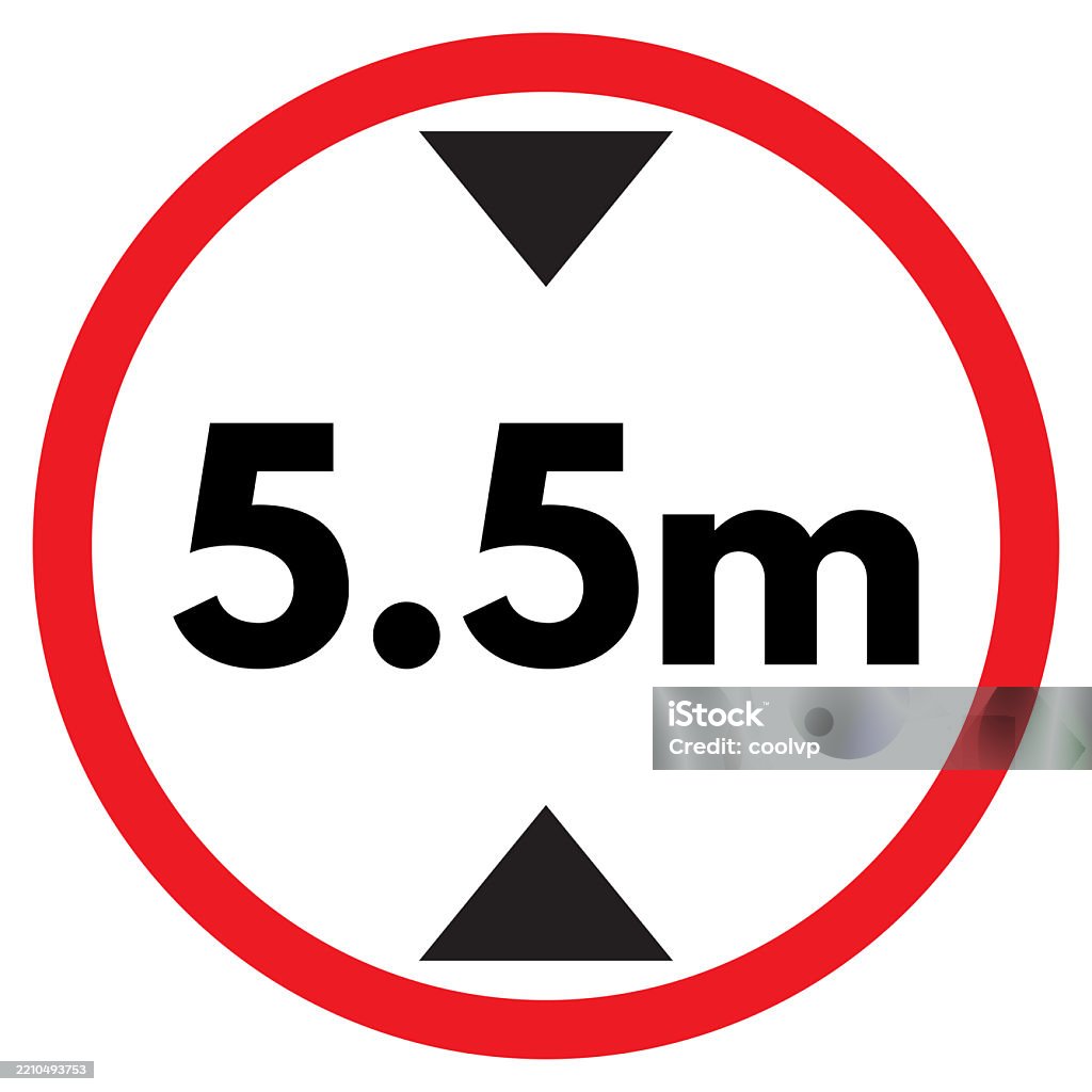 5 Square Meter Sign Example Height Restriction Sign Vehicle Maximum Height Limit 55 Meter Sign ...