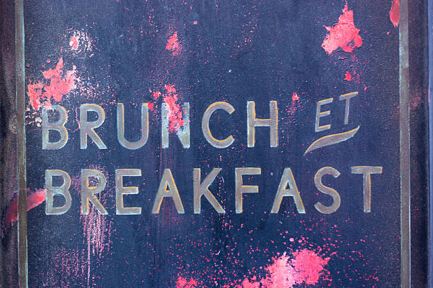 Paris, France: Colorful Sign Reading BRUNCH ET BREAKFAST