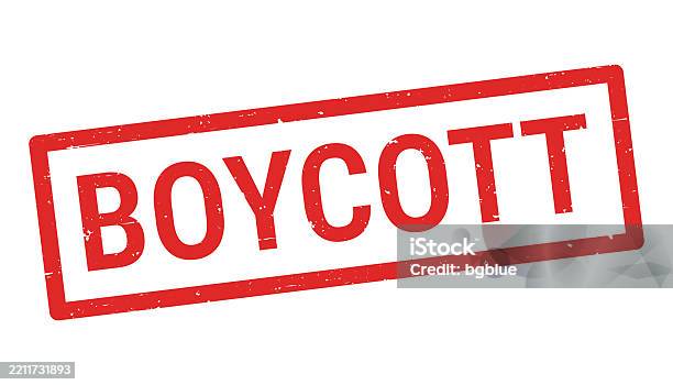 Boycot Sign Boycott Red Rubber Stamp On White Background Stock Illustration ...