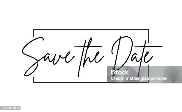 Date Sign Cursive Save The Date Design For Banner Invitation Card Calligraphic Cursive ...