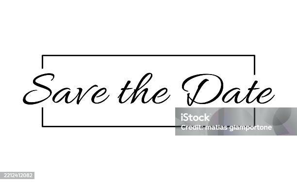 Date Sign Cursive Save The Date Design For Banner Invitation Card Calligraphic Cursive ...