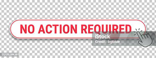 No Action Required 3d Click Web Button With Hand Cursor On Blank ...