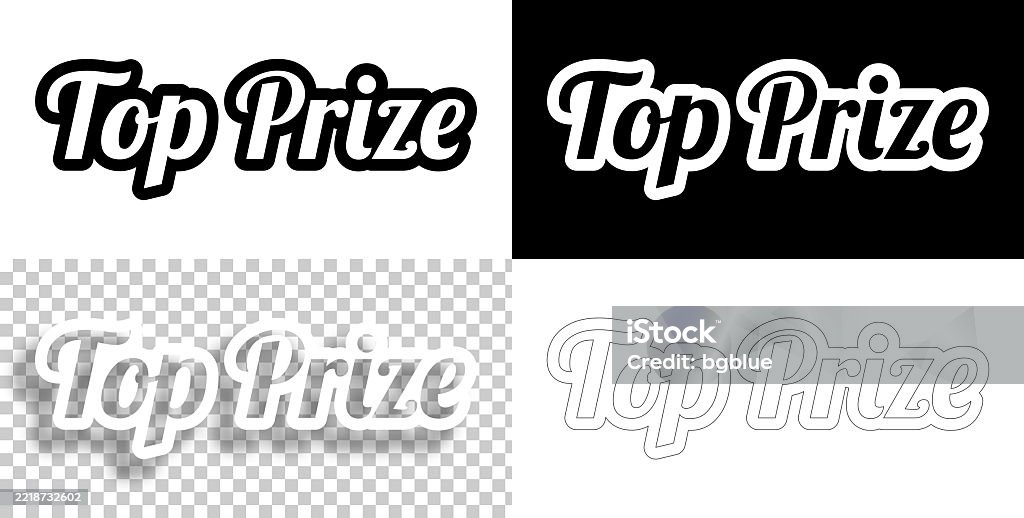 Prize Text Templete Top Prize Text For Design Blank White And Black Backgrounds Line Text ...