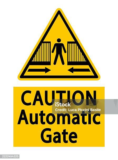 Caution Automatic Gate Warning Triangle Sign With Symbol And Text Stock ...