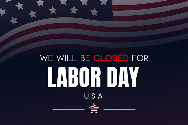 Labor day, we will be closed card Labor day, we will be closed card or background. vector illustration. closed for labor day stock illustrations