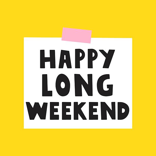 Long Weekend Lettering 275,900+ Long Weekend Stock Photos, Pictures & Royalty-Free Images - iStock