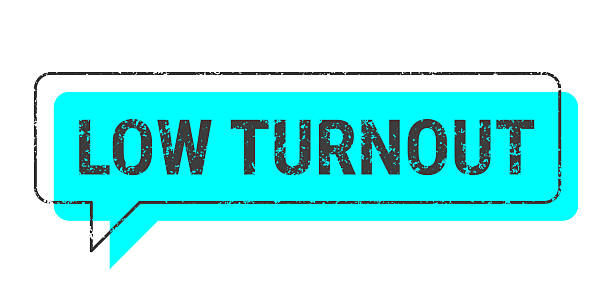Low Turnout. Speech bubble, banner, label for your own design, isolated on a white background. The speech bubble is neon blue with a black textured frame and text. Trendy banner with a grunge effect. Vector Illustration (EPS file, well layered and grouped). Easy to edit, manipulate, resize or colorize. Vector and Jpeg file of different sizes.