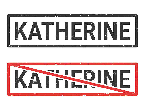 Katherine - Female first name. Rubber stamps for your own design, isolated on a blank background. The first stamp is in black ink. The second stamp is in red ink with the text in black. The text is crossed out with a red line, it is an exclusion or prohibition stamp. The rubber stamps have a slight grunge texture. Vector Illustration (EPS file, well layered and grouped). Easy to edit, manipulate, resize or colorize. Vector and Jpeg file of different sizes.