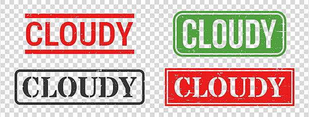 Cloudy. Grunge rubber stamps for your own design, isolated on a transparent background. Four trendy stamps with a slight grunge texture, in different styles and ink colors. The first stamp is in red ink with lines above and below the text. The second stamp is in black ink with the text framed. The third stamp is in red ink with the text transparent. The fourth stamp is in green ink with the text transparent. Vector Illustration (EPS file, well layered and grouped). Easy to edit, manipulate, resize or colorize. Vector and Jpeg file of different sizes.