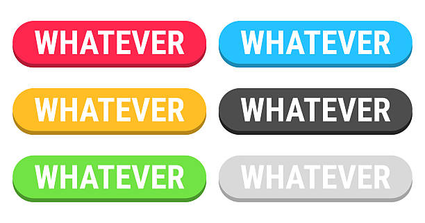 Whatever - Colorful 3D click web buttons on blank background Whatever. Click buttons for your own design, isolated on white background. Set of 6 colorful push buttons. The colors used are: red, pink, yellow, orange, green, blue, black, gray. The text is white. Vector Illustration (EPS file, well layered and grouped). Easy to edit, manipulate, resize or colorize. Vector and Jpeg file of different sizes. stupid quotes and sayings stock illustrations