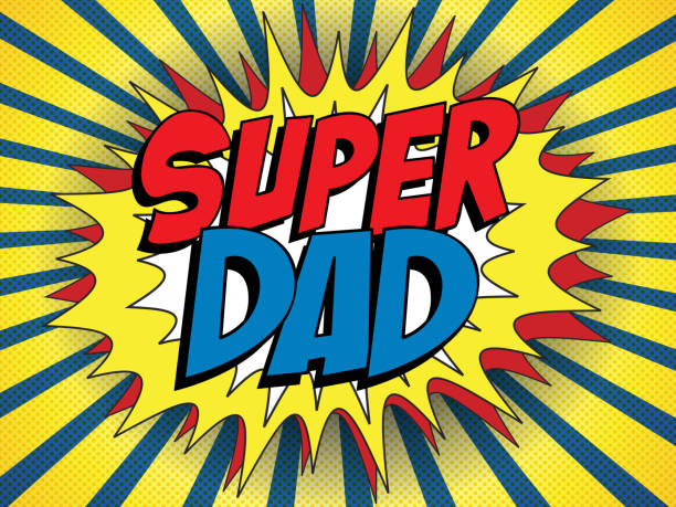 Happy Father Day Super Hero Vector - Happy Father Day Super Hero funny fathers day stock illustrations
