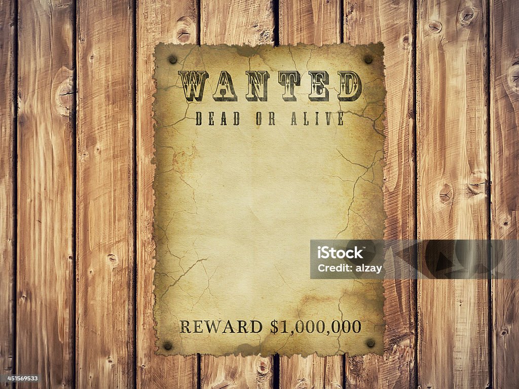 Antique Page Wanted Dead Or Alive Stock Photo - Download Image Now -  Desire, Vitality, Dead - iStock