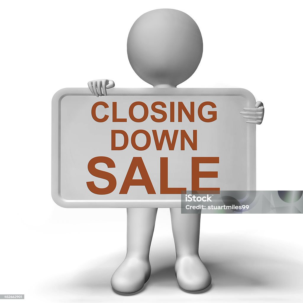 Closing Down Sale Sign Showing Store Bankrupt Closing Down Sale Sign Shows Store Bankrupt Bankruptcy Stock Photo