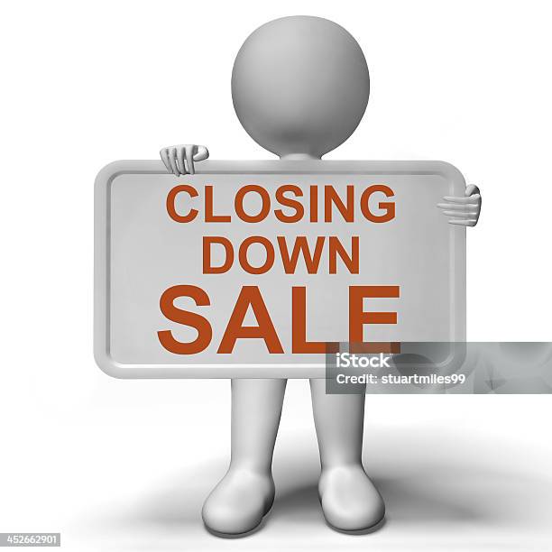 Closing Down Sale Sign Showing Store Bankrupt Stock Photo - Download Image Now - Bankruptcy, Business, Closed