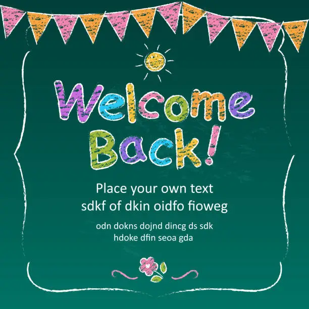 Vector illustration of Colorful chalk welcome back template