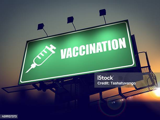 Vaccination Billboard On The Sunrise Background Stock Photo - Download Image Now - Billboard, Flu Vaccine, Vaccination