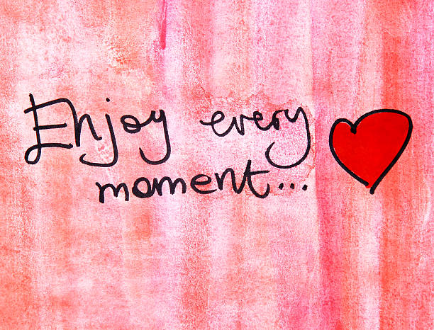 istock inspirational message enjoy every moment 464454458