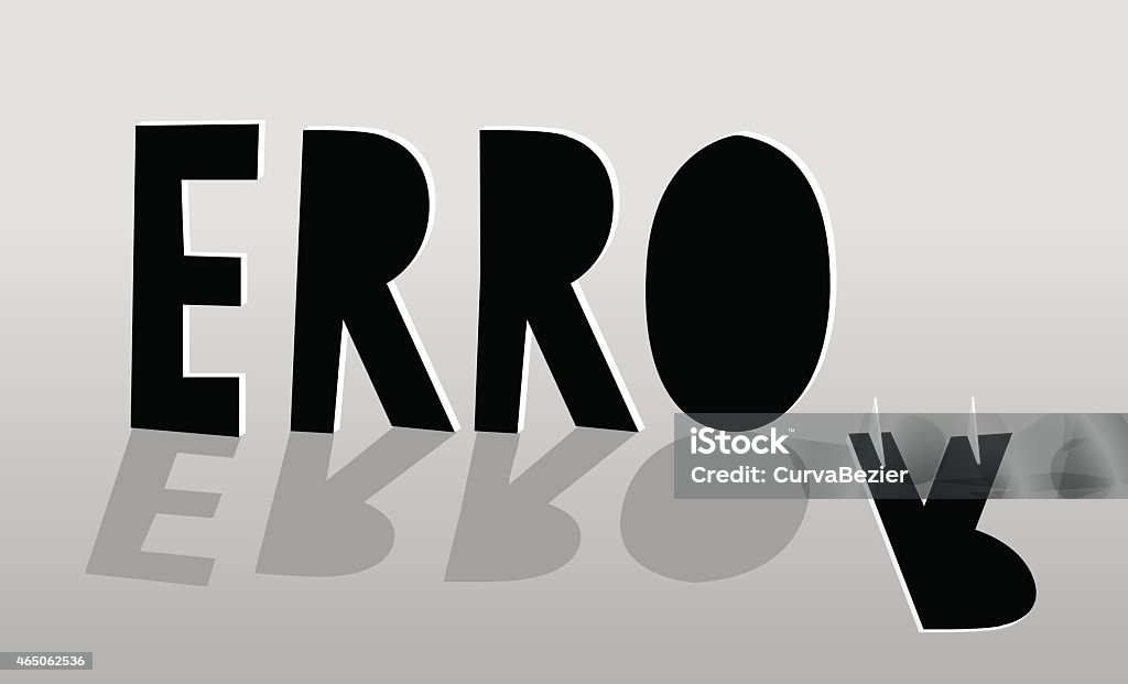 Error. Sign Letters Failed Error Sign With Fallen Letter Stock Illustration - Download ...