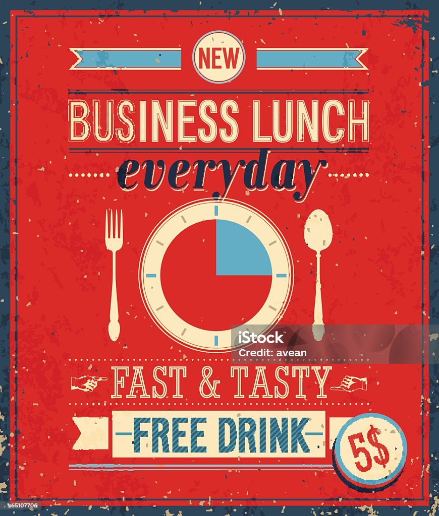 Vintage Bussiness Lunch Poster. Vintage Bussiness Lunch Poster. Vector illustration. 2015 stock vector