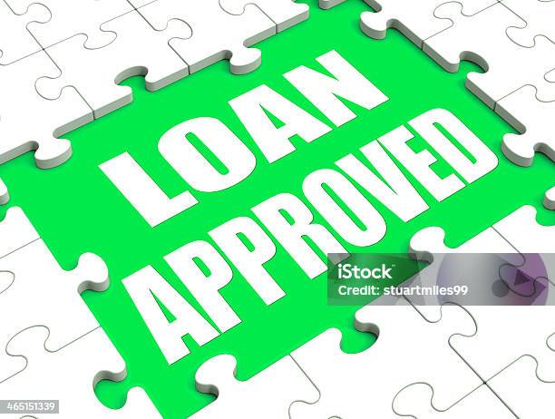 Loan Approved Puzzle Shows Credit Lending Agreement Approval Stock Photo - Download Image Now