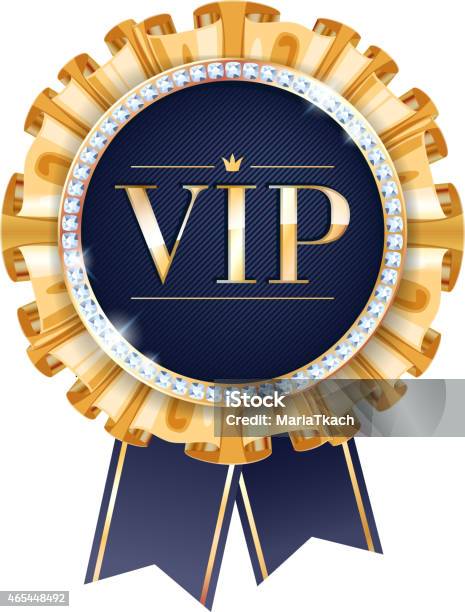 Vip Vector Badge With Golden Ribbons Stock Illustration - Download Image Now - 2015, Achievement, Agreement
