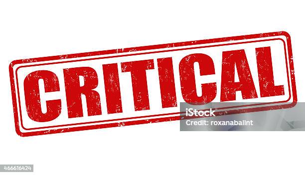Critical Critical Stamp Stock Illustration - Download Image Now - 2015, Critic ...
