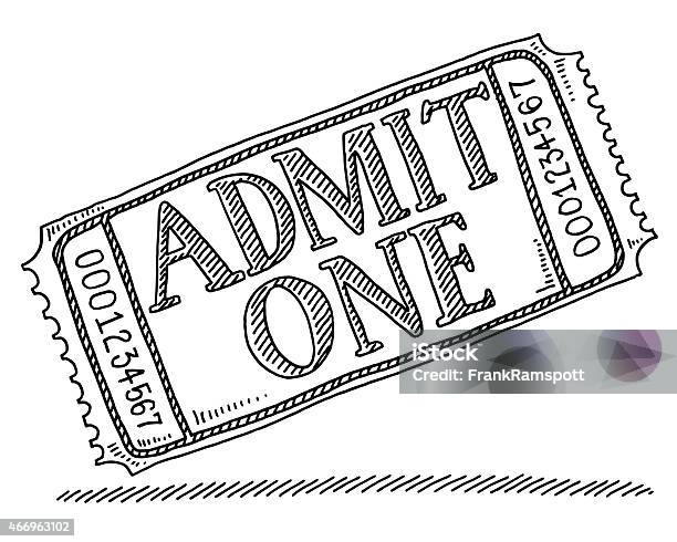 Admit One Admission Ticket Drawing Stock Illustration - Download Image Now - Ticket, Sketch, Doodle