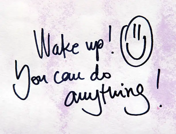 Photo of motivational message wake up