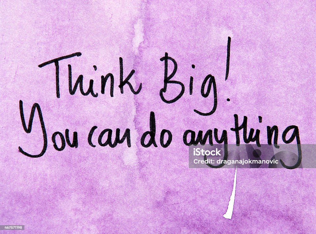 think big text think big you can do anything on pink 2015 Stock Photo