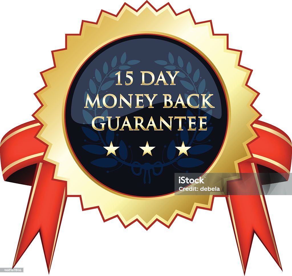 Money Back Guarantee Fifteen day money back guarantee gold medal. The medal has a red ribbon decorated with gold details. The medal is round and has a laurel wreath in the middle with three gold stars. 2015 stock vector