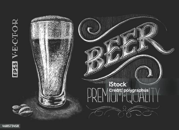 Poster Of Beer On The Chalkboard Stock Illustration - Download Image Now - Beer - Alcohol, Chalk - Art Equipment, Chalkboard - Visual Aid