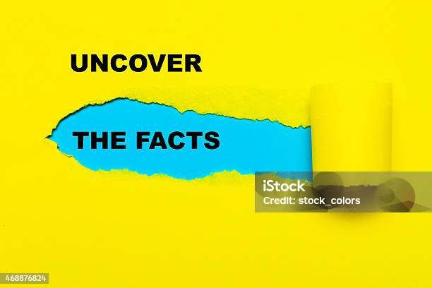Uncover The Facts Stock Photo - Download Image Now - 2015, Announcement Message, Blue